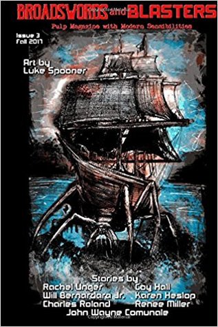 Read Broadswords and Blasters Issue 3: Pulp Magazine with Modern Sensibilities - Matthew Gomez file in ePub