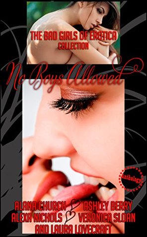 Read online No Boys Allowed: A Five-Book Lesbian Anthology - The Erotica file in PDF