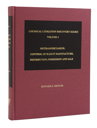 Read online Methamphetamine: Control of Illicit Manufacture, Distribution, Possession and Sale - Howard S. Mehler file in PDF