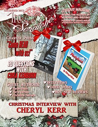 Read Inks and Scratches: Literary Magazine: Behind the Scenes of Reading and Writing (Inks and Scratches Book 14) - Diana Nixon | ePub
