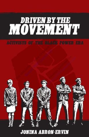 Download Driven by the Movement: Activists of the Black Power Era - JoNina Abron-Ervin file in ePub