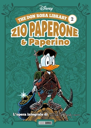 Read The Don Rosa Library 2: Zio Paperone e Paperino - Walt Disney Company file in ePub