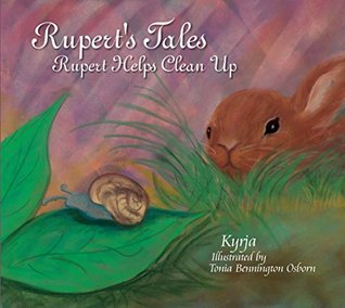 Read Rupert’s Tales: Rupert Helps Clean Up (Rupert's Tales) - Kyrja file in PDF