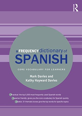 Download A Frequency Dictionary of Spanish: Core Vocabulary for Learners - Mark Davies | ePub
