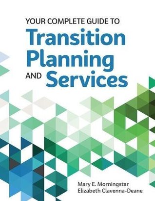 Download Your Complete Guide to Transition Planning and Services - Mary Morningstar | ePub