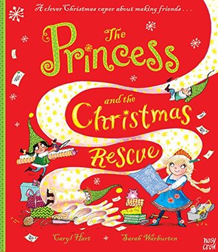 Read online The Princess and the Christmas Rescue (Princess Series) - Caryl Hart file in PDF