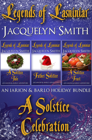 Download Legends of Lasniniar Holiday Bundle: A Solstice Celebration - Jacquelyn Smith | PDF
