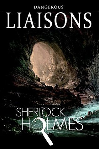 Download Dangerous Liaisons: A Sherlock Holmes Adventure (My Crime Journal Trilogy Book 3) - Adrianna Huggins file in ePub