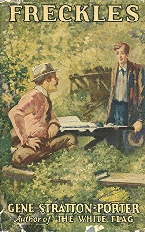 Read online Freckles - Gene Stratton-Porter (ANNOTATED) [Barnes And Noble] 100Th Anniversary - Gene Stratton-Porter file in PDF