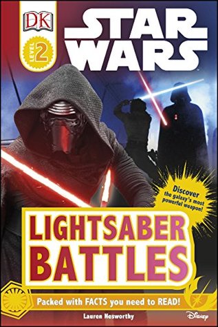 Read Star Wars: Lightsaber Battles (DK Readers Level 2) - Lauren Nesworthy file in ePub