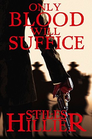 Download Only Blood Will Suffice (Annabelle Crocker Book 1) - Stiles Hillier file in PDF