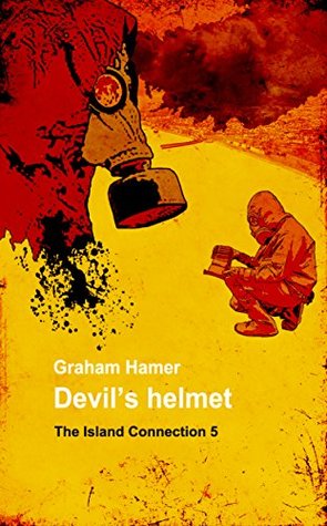 Download Devil's Helmet (The Island Connection Book 5) - Graham Hamer file in PDF