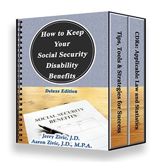 Read How to Keep Your Social Security Disability Benefits: Tips, Tools & Strategies for Success (Deluxe Edition) - Jerry Zivic | PDF
