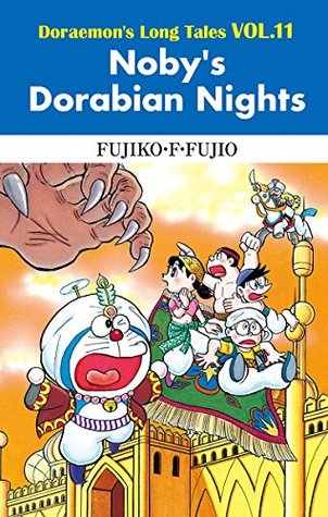 Download Doraemon's Long Tales VOL.11 Noby's Dorabian Nights - Fujiko F. Fujio file in PDF