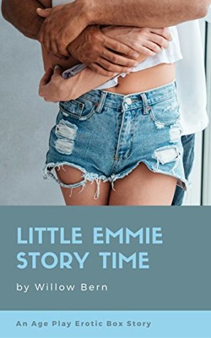 Download Little Emmie Story Time: An Age Play Erotic Box Story - Willow Bern | ePub