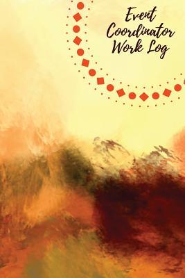 Read online Event Coordinator Work Log: Work Journal, Work Diary, Log - 126 Pages, 6 X 9 Inches - Orange Logs file in PDF