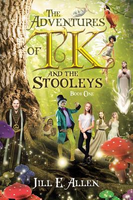 Read online The Adventures of TK and the Stooleys: Book One - Jill E Allen | PDF