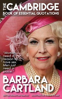 Read online Barbara Cartland - The Cambridge Book of Essential Quotations - Andrew Delaplaine file in ePub