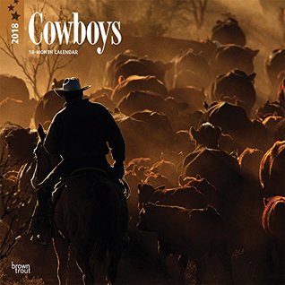 Read Cowboys 2018 12 x 12 Inch Monthly Square Wall Calendar, USA United States of America Rural Country - NOT A BOOK | ePub