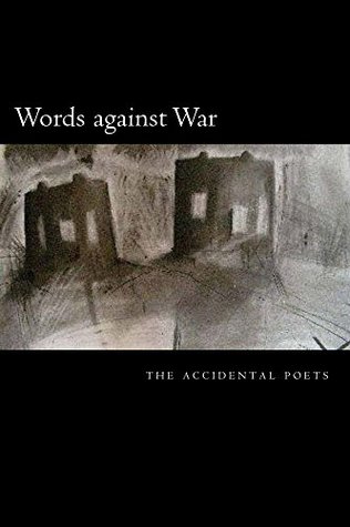Download Words against War (Accidental Publications Book 1) - Andrew Bellon | PDF