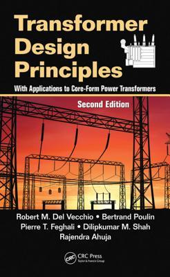 Download Transformer Design Principles: With Applications to Core-Form Power Transformers, Second Edition - Robert M. Del Vecchio file in PDF