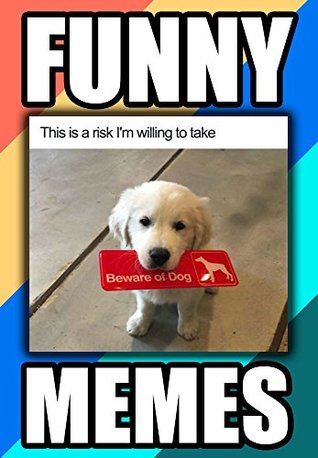 Download Memes: The Best New MEMES of 2018! Super Funny Fresh Memes - Memes file in ePub