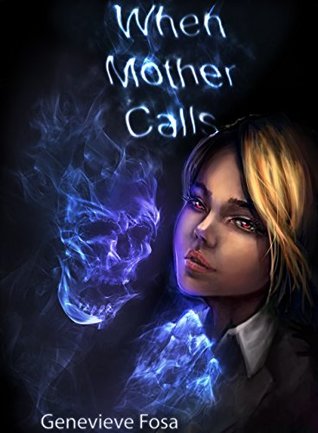 Download When Mother Calls (The Josepha Chronicles Book 1) - Genevieve Fosa | ePub