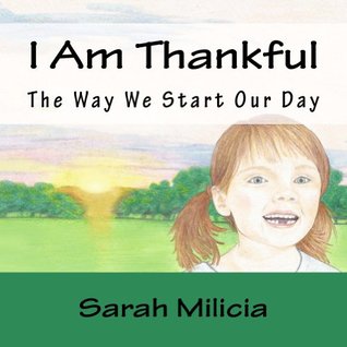 Download I Am Thankful (Just A Spark Children's Series Book 1) - Sarah Milicia | ePub