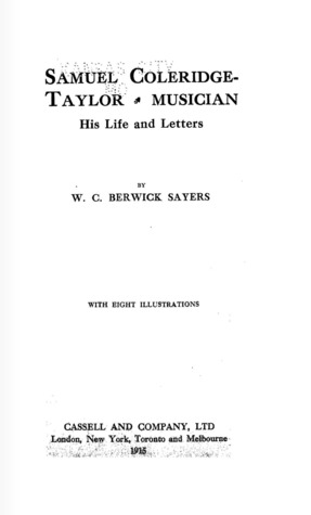 Read online Samuel Coleridge Taylor, Musician: His Life and Letters - W. C. Berwick Sayers | ePub
