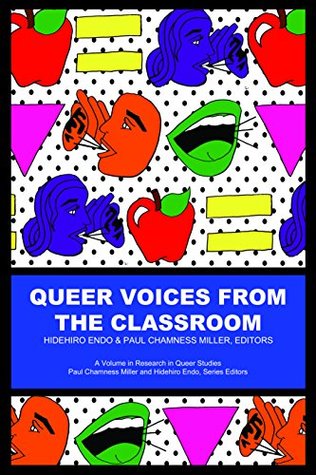 Read online Queer Voices from the Classroom (Research in Queer Studies) - Information Age Publishing file in PDF