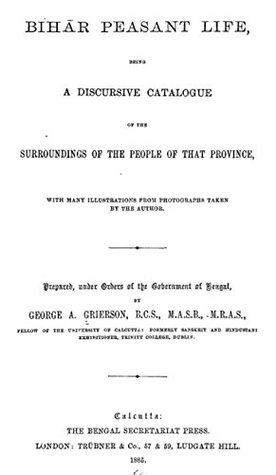 Download Bihar Peasant Life, Being a Discursive Catalogue of the Surroundings of the People of that Province - George A. Grierson file in PDF