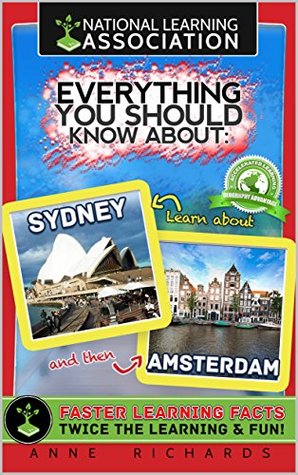 Read Everything You Should Know About Sydney and Amsterdam - Anne Richards | PDF
