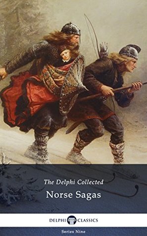 Read online Delphi Collected Norse Sagas (Illustrated) (Delphi Series Nine Book 5) - Delphi Classics file in PDF