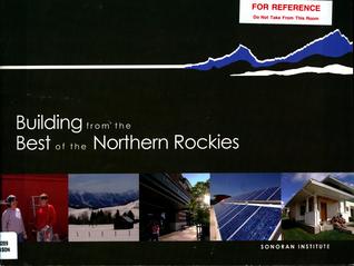 Download Building from the Best of the Northern Rockies - Ralph Johnson | ePub