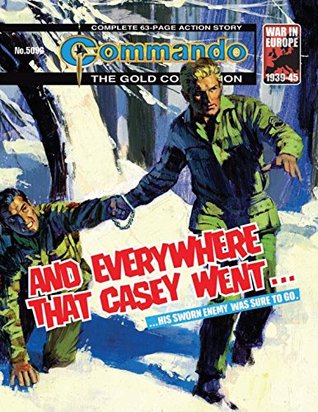 Read online Commando #5096: And Everywhere That Casey Went - Gerry Finley-Day file in PDF