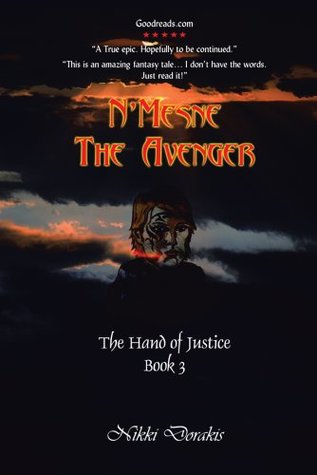 Read online N’Mesne The Avenger: Book 3 of The Hand of Justice - Nikki Dorakis | ePub