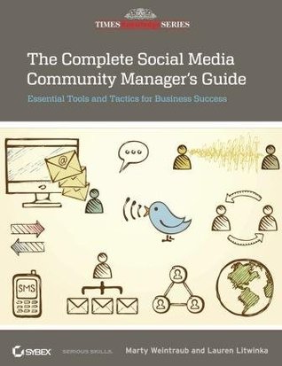 Download The Complete Social Media Community Manager's Guide - Marty Weintraub | ePub