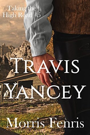 Read Travis Yancey: A gripping Western romance mystery - Morris Fenris | PDF