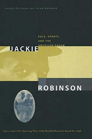 Read online Jackie Robinson: Race, Sports and the American Dream - Joseph Dorinson | ePub