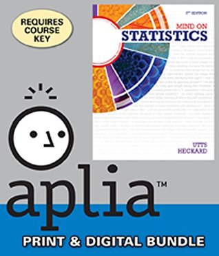 Read online Mind on Statistics [with Aplia 1-Term Access Code] - Jessica M. Utts file in PDF