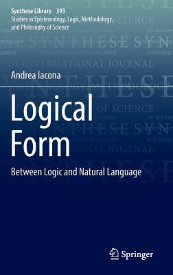 Download Logical Form: Between Logic and Natural Language - Andrea Iacona | ePub